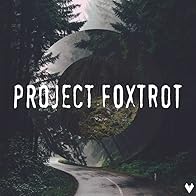 Primary photo for Project Foxtrot