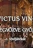 Devictus Vincit (TV Movie 1994) Poster