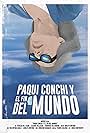 Paqui Conchi y el fin del mundo (2021)