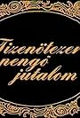 Tizenötezer pengö jutalom (1986)