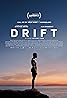 Drift (2023) Poster