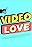 Video Love