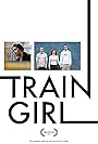 Train Girl (2011)