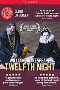 Primary photo for Shakespeare's Globe Theatre: Twelfth Night