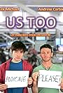 Andrew Carter and Lex Michael in Us Too (2016)