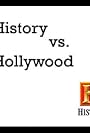 History vs. Hollywood (2001)