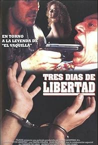 Primary photo for Tres días de libertad