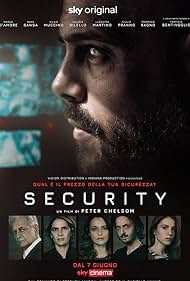 Fabrizio Bentivoglio, Silvio Muccino, Tommaso Ragno, Maya Sansa, Giulio Pranno, Valeria Bilello, Marco D'Amore, and Ludovica Martino in Security (2021)