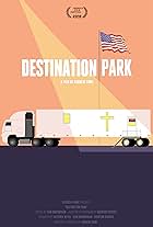 Destination Park (2019)