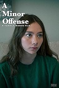 Maesie Kost in A Minor Offense (2021)