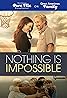 Nothing is Impossible (2022) Poster