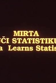 Primary photo for Mirta uci statistiku