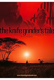 The Knife Grinder's Tale (2007)