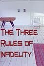 Three Rules of Infidelity (2004)