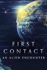 Primary photo for First Contact: An Alien Encounter