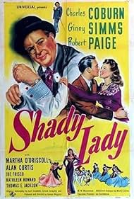 Charles Coburn, Robert Paige, and Ginny Simms in Shady Lady (1945)