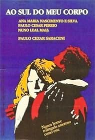 Ao Sul do Meu Corpo (1982)