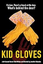 Kid Gloves (2019)