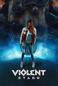 Bianca Bradey in Violent Starr