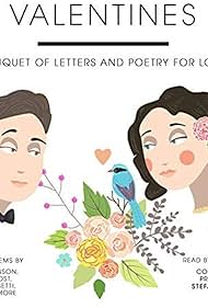 Valentines. A Bouquet of Letters and Poetry of Lovers (1994)