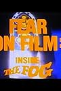 Fear on Film: Inside 'the Fog' (2002)