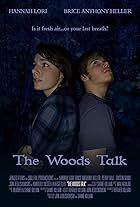 Brice Anthony Heller and Hannah Lori in The Woods Talk (2018)