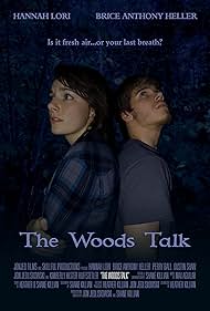 Brice Anthony Heller and Hannah Lori in The Woods Talk (2018)