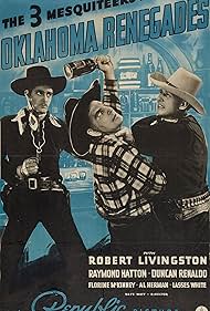 Yakima Canutt, Robert Livingston, and Duncan Renaldo in Oklahoma Renegades (1940)