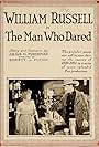 William Russell in The Man Who Dared (1920)