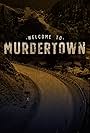 Welcome to Murdertown (2018)