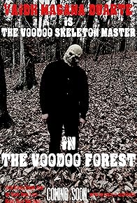 Primary photo for The Voodoo Forest