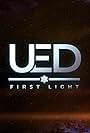 UED: First Light (2022)