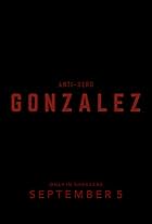 Anti-Hero: Gonzalez (2025)