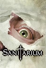 Primary photo for Sanitarium