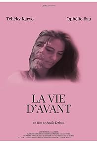 Primary photo for La vie d'avant