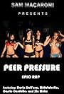 Peer Pressure (2012)