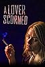 A Lover Scorned (TV Movie 2019) Poster