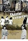 Dame veneno (2007)