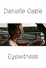 Danielle Cable: Eyewitness (TV Movie 2003) Poster