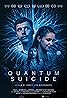 Quantum Suicide (2024) Poster