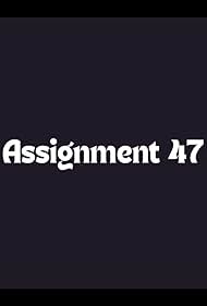 Assignment 47 (2009)