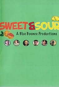 Sweet and Sour (2006)