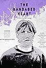 The Bandaged Heart (2017)