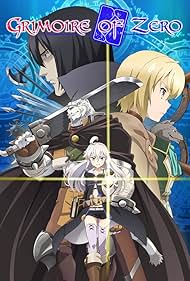 Grimoire of Zero (2017)