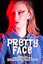 Pretty Face (2018)