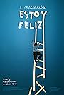 Estoy Feliz (2019)