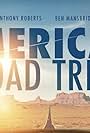 Anthony Roberts, Jonny Weldon, Tony Cook, and Ben Mansbridge in American Road Trip