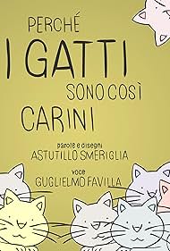 Perché i gatti sono così carini (2019)