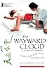 The Wayward Cloud (2005) Poster