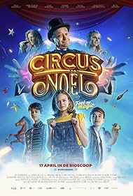 Tygo Gernandt, Rein Hofman, and Luna Wijnands in Circus Noël (2019)